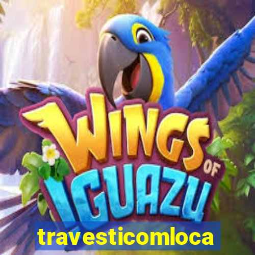 travesticomlocal.com.br