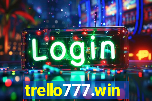 trello777.win
