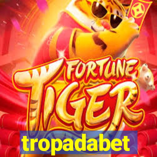 tropadabet