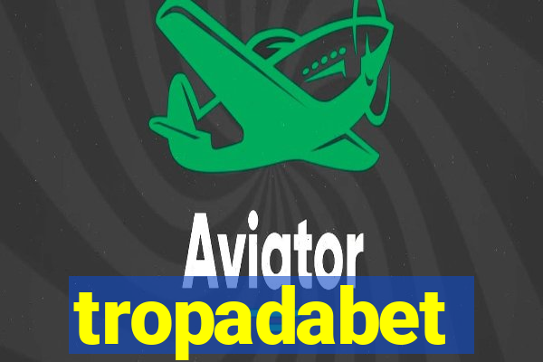 tropadabet
