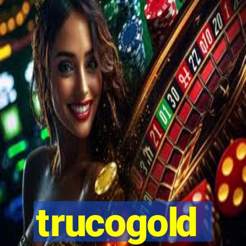 trucogold