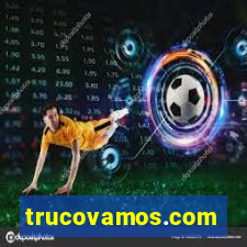 trucovamos.com
