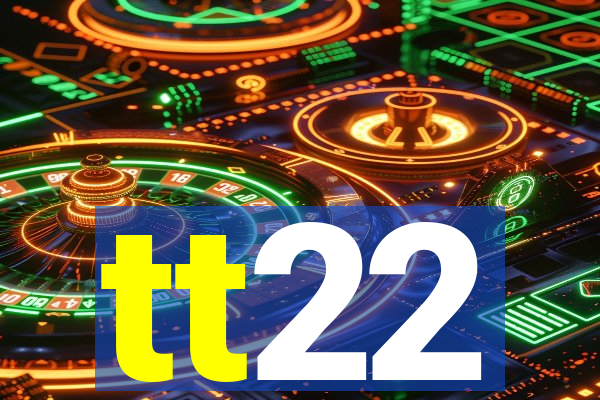 tt22