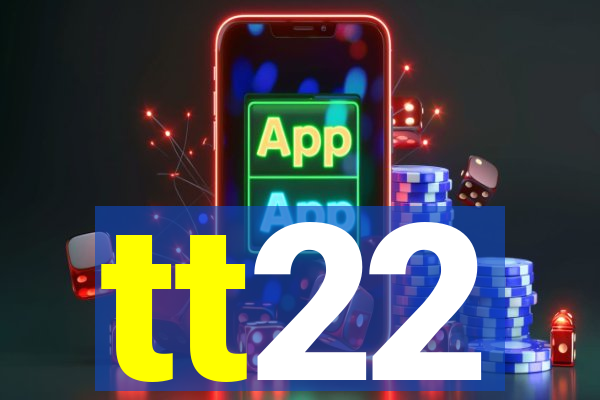 tt22