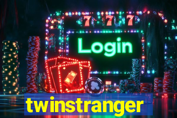twinstranger