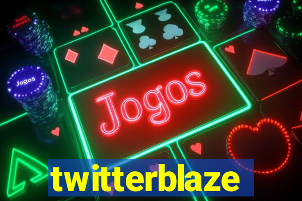 twitterblaze