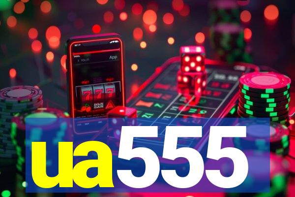 ua555