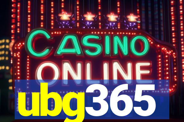 ubg365