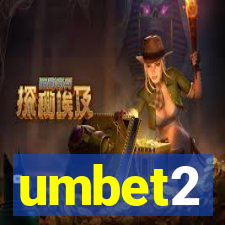 umbet2