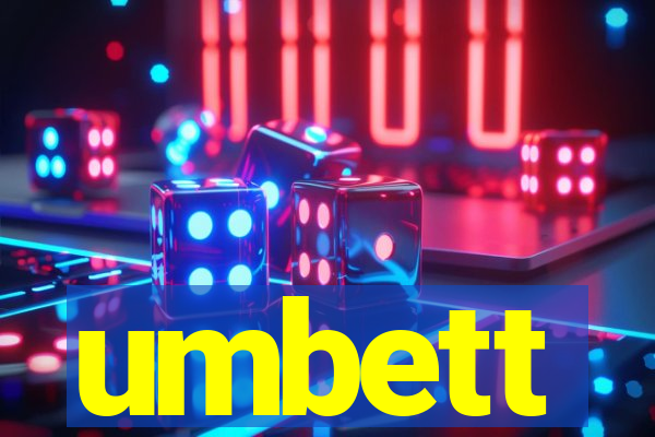 umbett