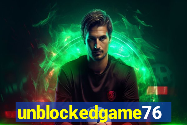 unblockedgame76