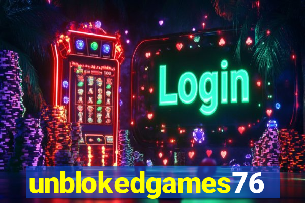 unblokedgames76