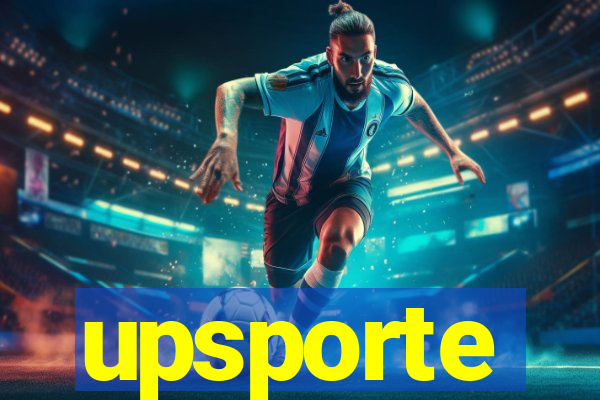 upsporte