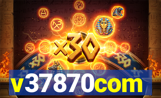 v37870com