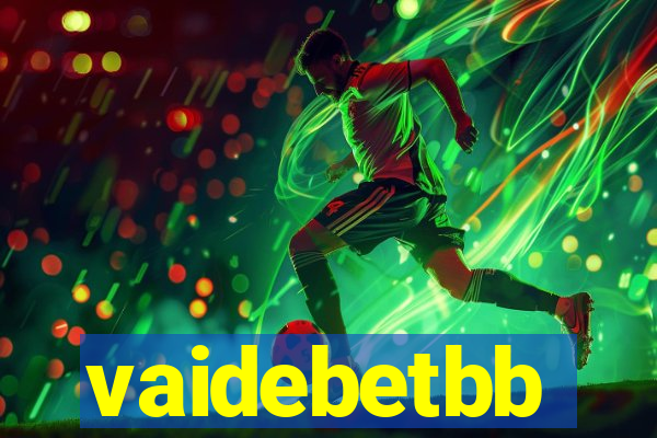 vaidebetbb