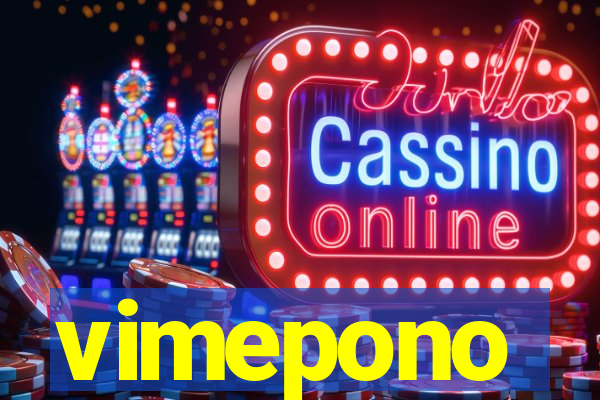 vimepono
