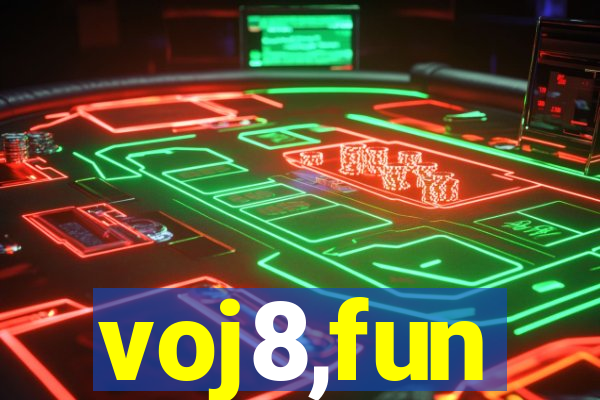 voj8,fun