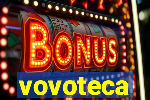 vovoteca
