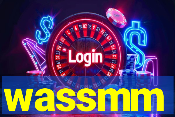 wassmm