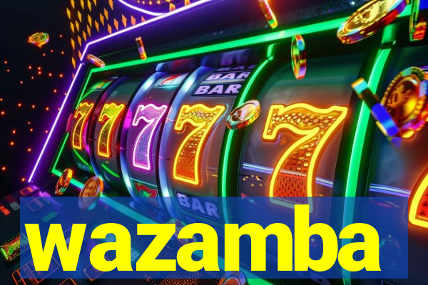 wazamba