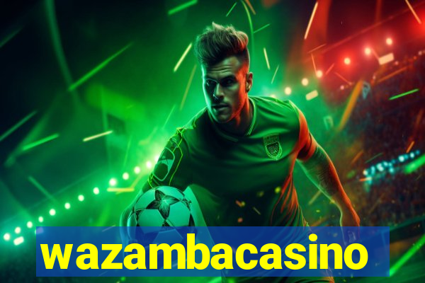 wazambacasino