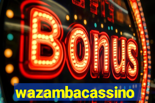 wazambacassino