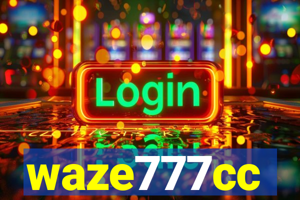 waze777cc