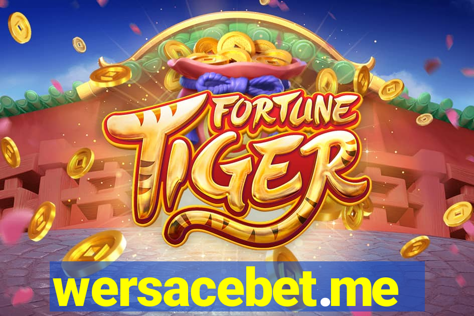 wersacebet.me