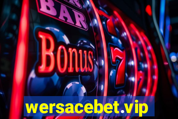 wersacebet.vip