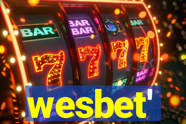 wesbet'