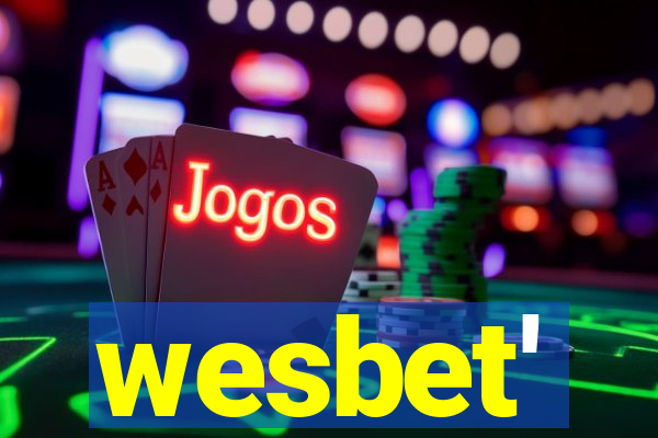 wesbet'
