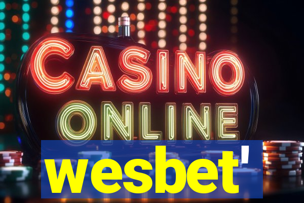 wesbet'