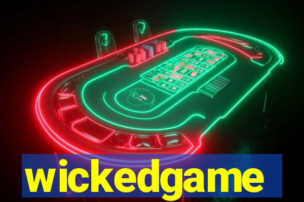 wickedgame