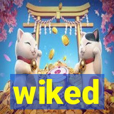 wiked