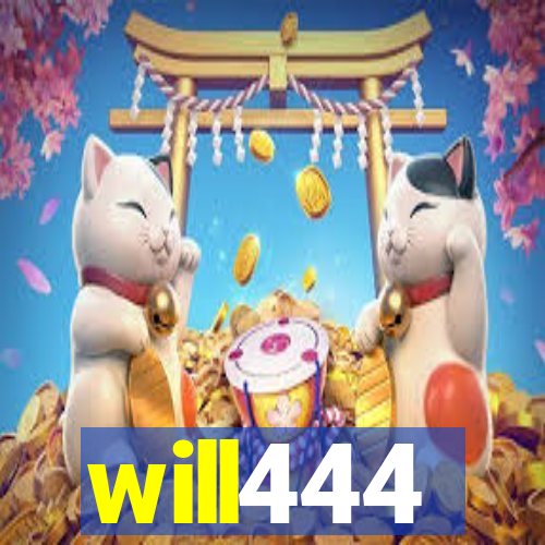 will444