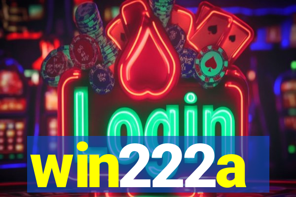 win222a