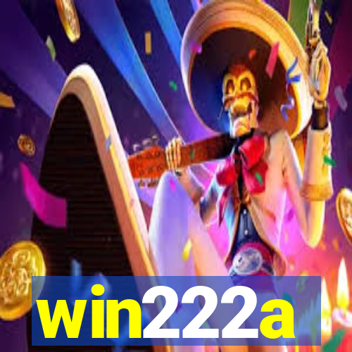win222a