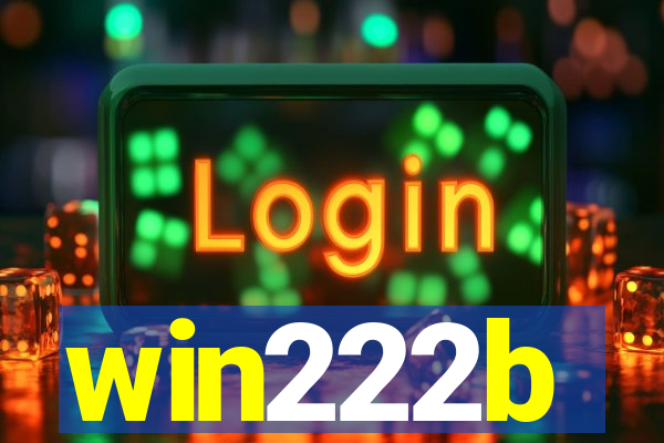 win222b
