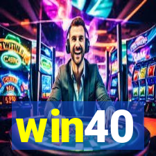 win40