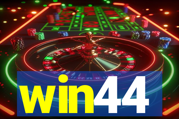 win44