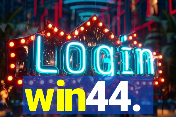 win44.