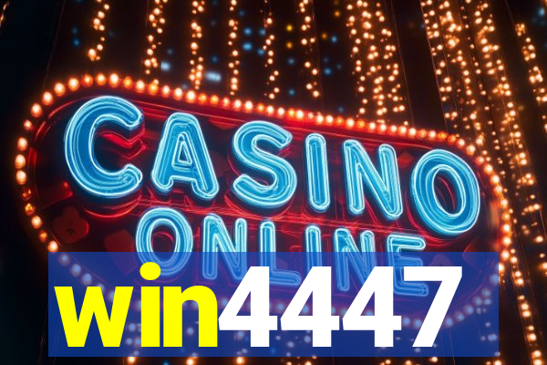 win4447