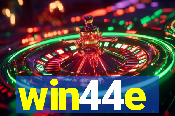 win44e