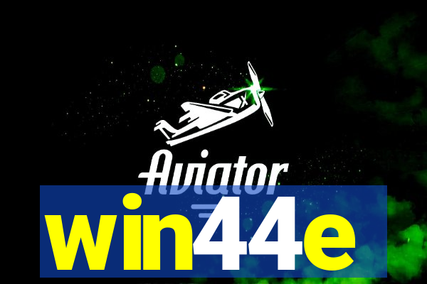 win44e