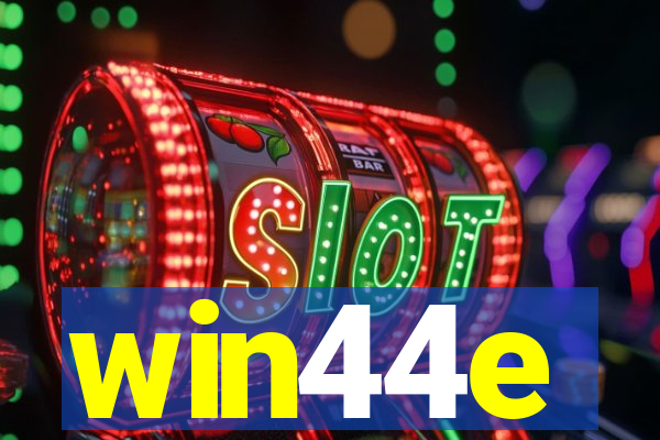 win44e