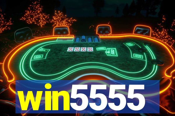win5555