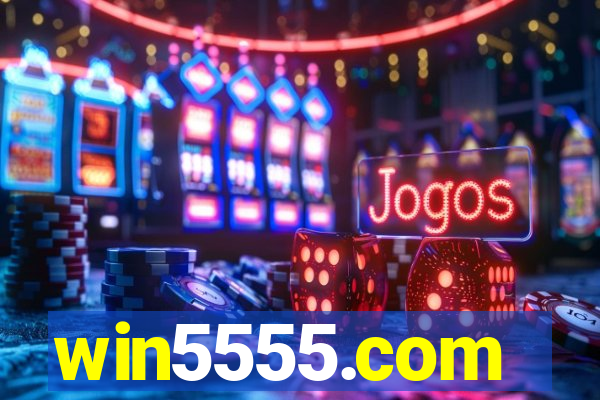 win5555.com