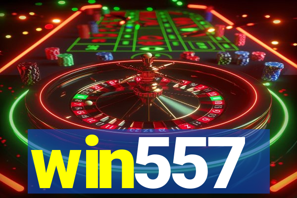 win557