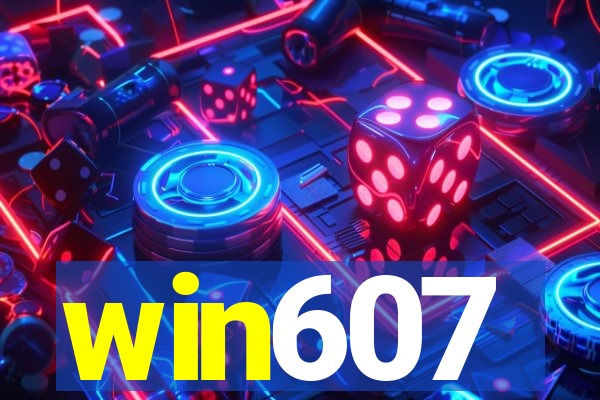 win607
