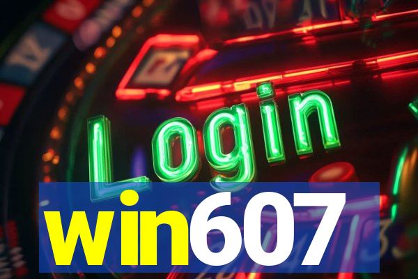 win607